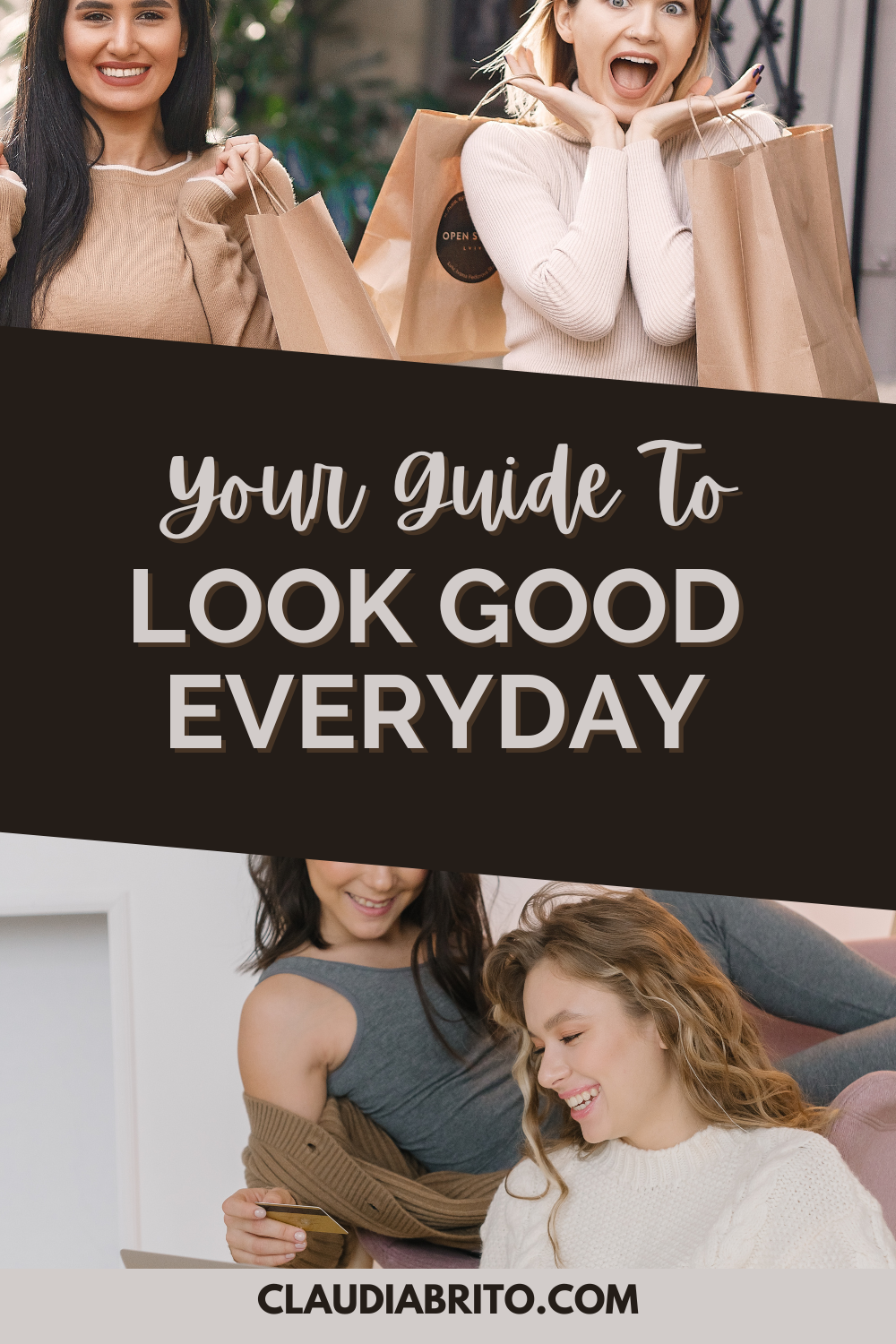 7 Simple Steps To Look Good Everyday