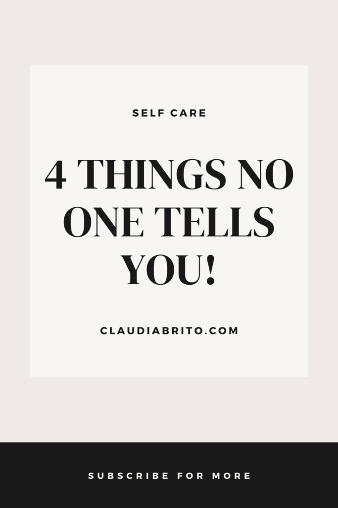 4 Things No One Tells You