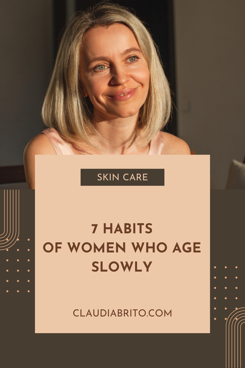 7 Habits Of Women Who Age Slowly