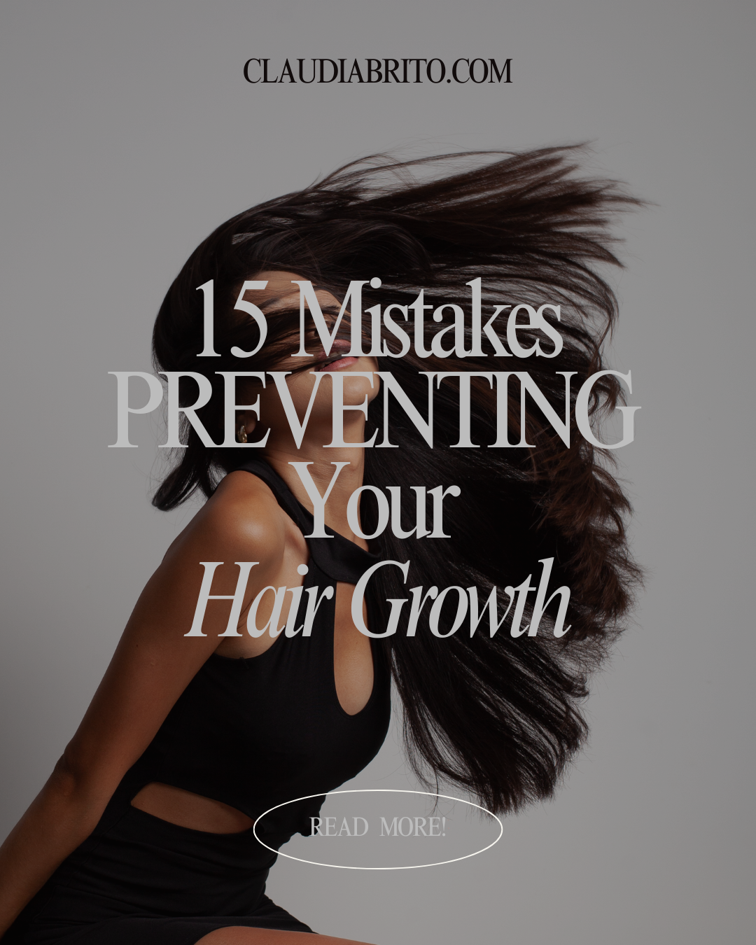 15 Mistakes Preventing Your Hair Growth