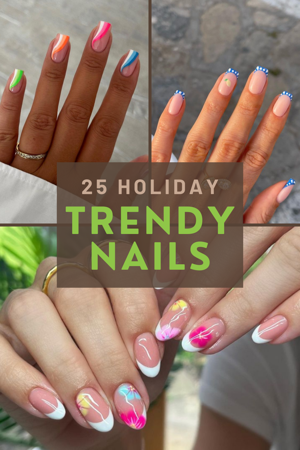 25 Holiday Nails You Need To Try For This Summer