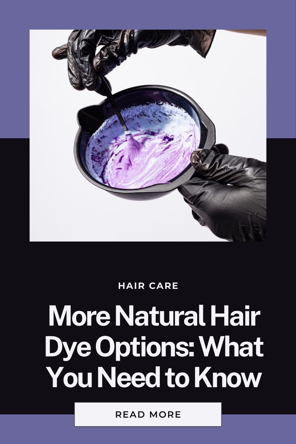 Safer, More Natural Hair Dye Options: What You Need to Know