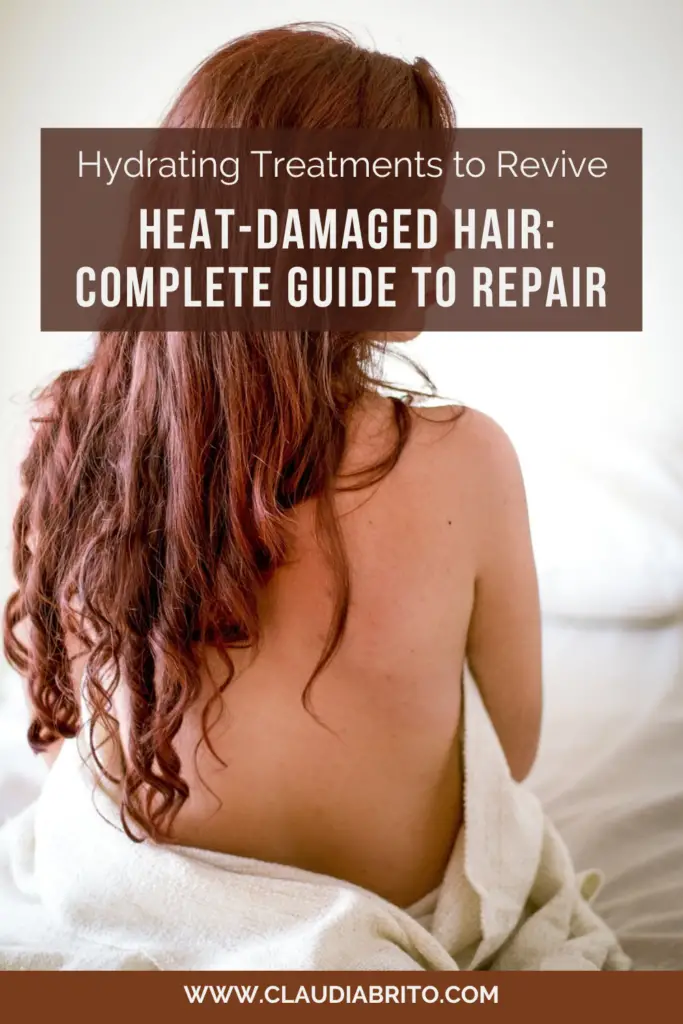 How Hydrating Treatments Revive Heat-Damaged Hair: Complete Guide To Repair 