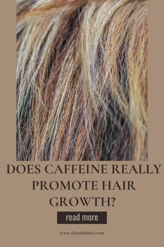 Does caffeine really promote hair growth? 