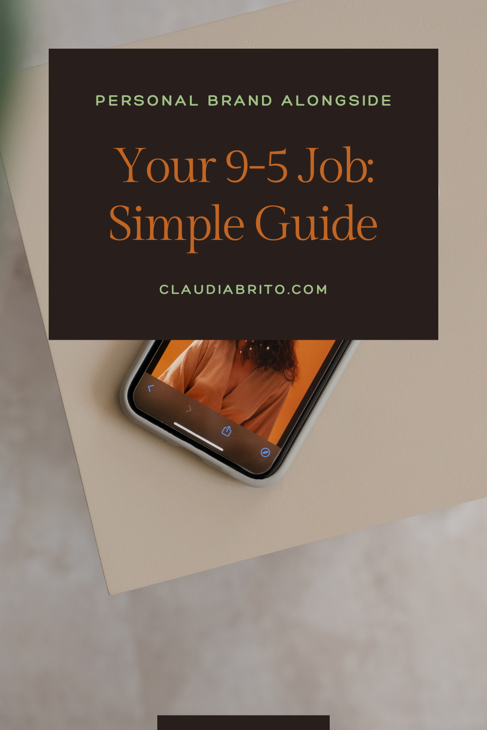 Personal Brand Alongside Your 9-5 Job: Simple Guide