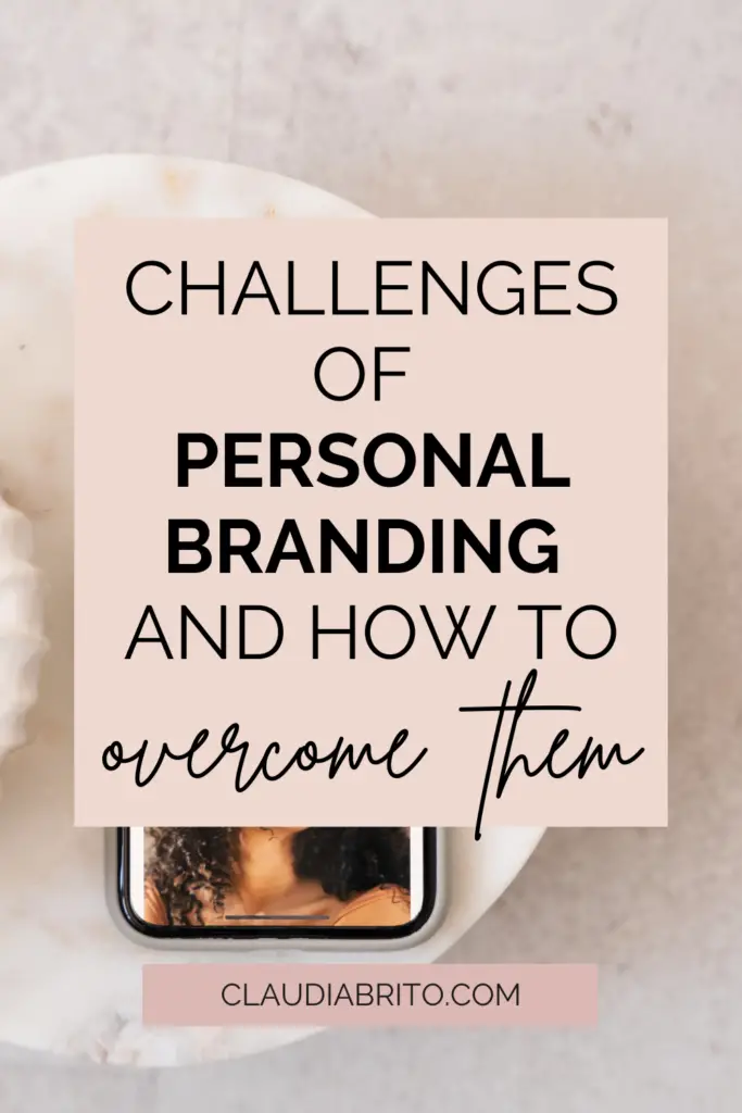 Challenges of Personal Branding and How to Overcome Them